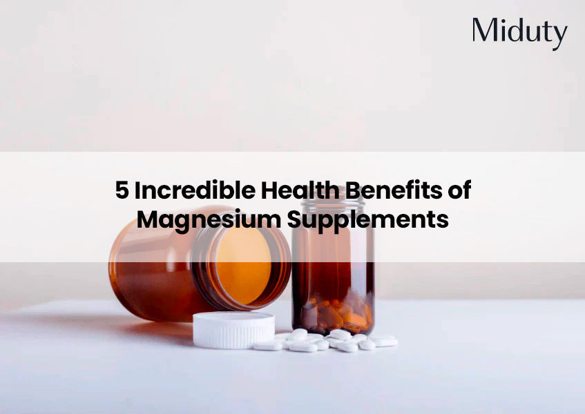 Health Benefits of Magnesium Supplements