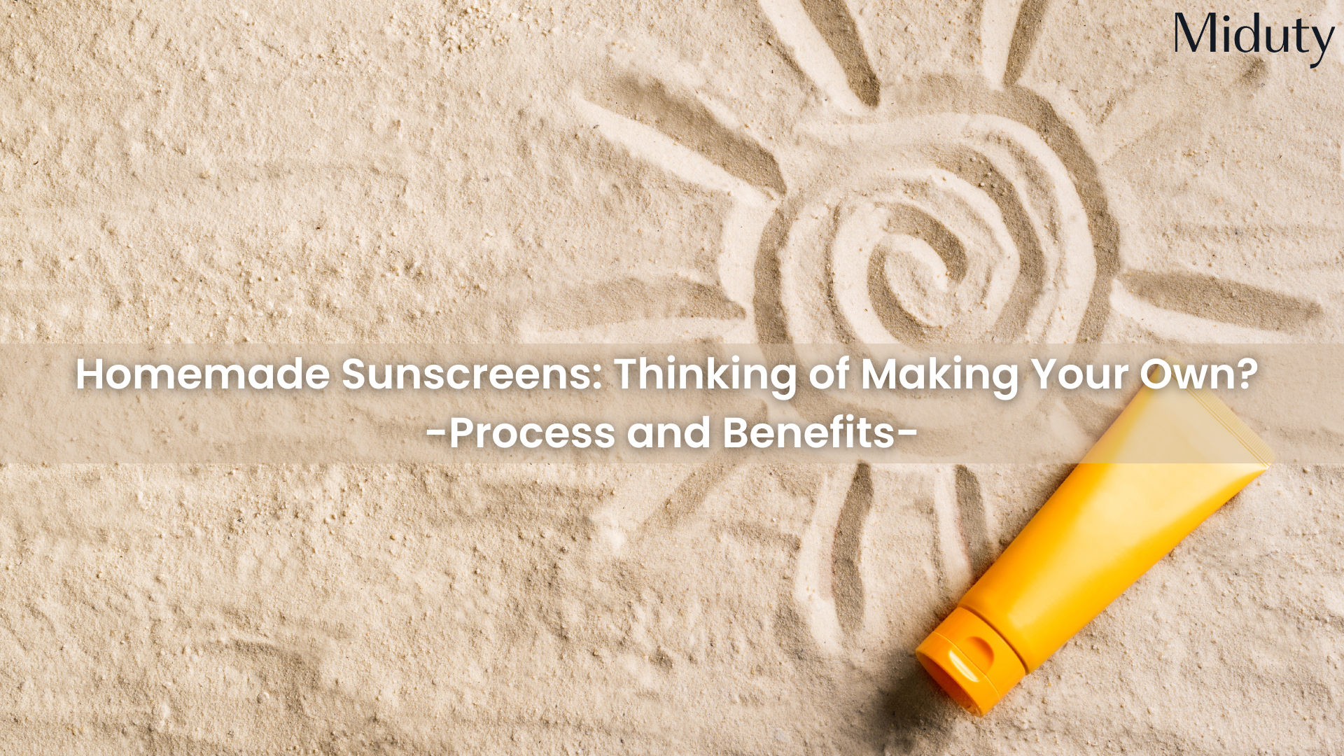 Homemade Sunscreen: Process and Benefits