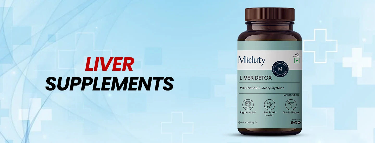 Miduty Buy Best Liver Health Supplements Online in India | Miduty